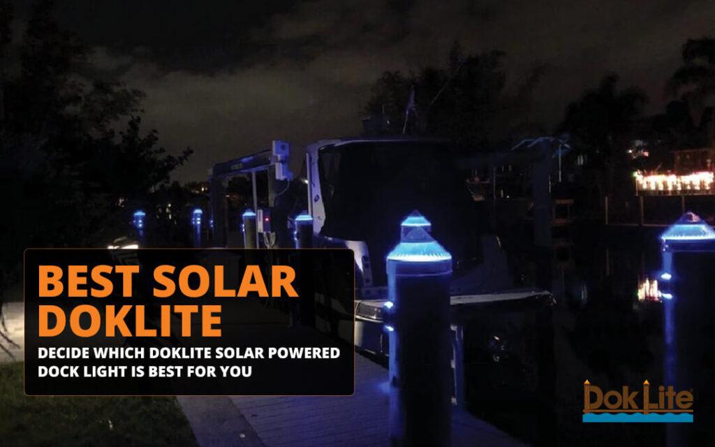 February 23, 2024 DokLite Solar Piling Light